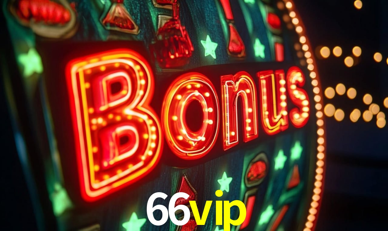 Bônus de Boas-vindas 66vip